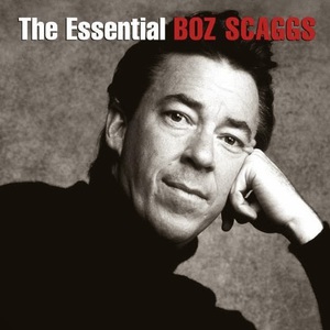 The Essential Boz Scaggs CD1