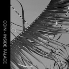 COIN - Inside Palace (EP)