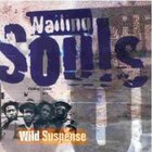 The Wailing Souls - Wild Suspense (Vinyl)