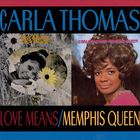 carla thomas - Love Means... / Memphis Queen