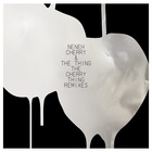 Neneh Cherry - The Cherry Thing Remixes (With The Thing)