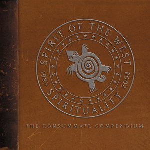 Spirituality 1983-2008 - The Consummate Compendium CD1