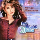 Myriam Hernandez - Solo Lo Mejor - 20 Exitos