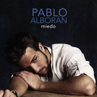 Pablo Alboran - Miedo (CDS)