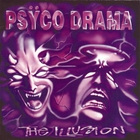 Psyco Drama - The Illusion
