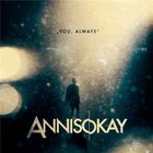 Annisokay - You, Always (EP)
