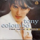 Tony Colombo - Tra Neve E Sole