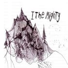 I The Mighty - I The Mighty (EP)