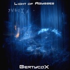 Bertycox - Light Of Abysses (CDS)