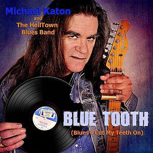 Blue Tooth (Blues I Cut My Teeth On)