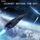 Epic Score - Journey Beyond The Sky