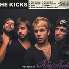 The Kicks - The Rise Of King Richie