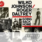Wilko Johnson & Roger Daltrey - Going Back Home (Deluxe Edition) CD2
