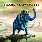 Blue Mammoth - Blue Mammoth