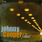 Johnny Cooper - Follow
