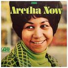 Aretha Franklin - Aretha Now (Remastered 2012)