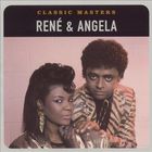 Rene & Angela - Classic Masters