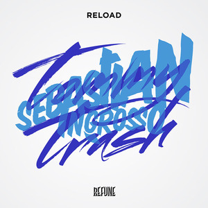 Reload (With Sebastian Ingrosso) (Airtunes Remix) (CDS)