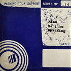 Kind Of Like Spitting - Insound Tour Support Series No. 14