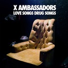 X Ambassadors - Ambassadors (EP)