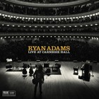 Ryan Adams - Live At Carnegie Hall - Night Two