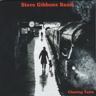 The Steve Gibbons Band - Chasing Tales