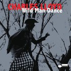 Wild Man Dance (Live At Jazztopad Festival, Wroclaw, Poland)