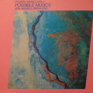 Fourth World Vol. 1 - Possible Musics