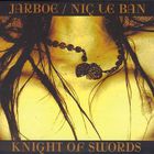 Jarboe - Knight Of Swords (& Nic Le Ban)