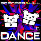 Spencer & Hill - Dance (CDS)