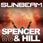 Spencer & Hill - Sunbeam (CDS)