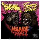 Tommy Trash - Hounds Of Hell (With Wolfgang Gartner)