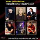 Metro - Michael Brecker Tribute Concert