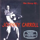Johnny Carroll - The Story Of Johnny Carroll