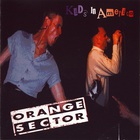Orange Sector - Kids In America (EP)