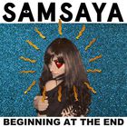Samsaya - Beginning At The End (CDS)