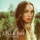 Zella Day - Hypnotic (CDS)