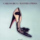 Carlos Bica - Materia Prima