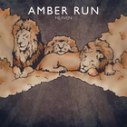 Amber Run - Heaven (CDS)