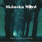 Skånska Mord - Last Supper