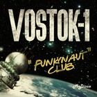 Vostok-1 - Funkynaut Club