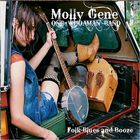 Molly Gene One Whoaman Band - Folk Blues And Booze