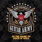 Mike Onesko's Guitar Army - In The Name Of Rock N' Roll