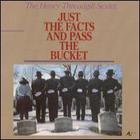 Henry Threadgill - Just The Facts And Pass The Bucket (Vinyl)