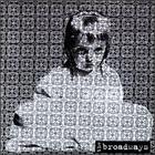 The Broadways - Broken Star