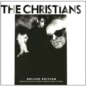 The Christians (Deluxe Edition) CD1