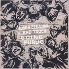 Loren Stillman - Going Public