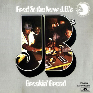 Breakin' Bread (With Fred Wesley) (Vinyl)