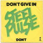 Steel Pulse - Don't Give In (VLS)