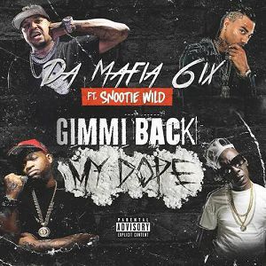 Gimmi Back My Dope Remix (Feat. Snootie Wild) (CDS)